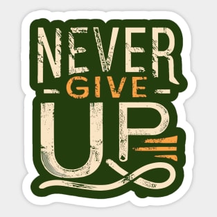 Never Give Up motivational words Sticker